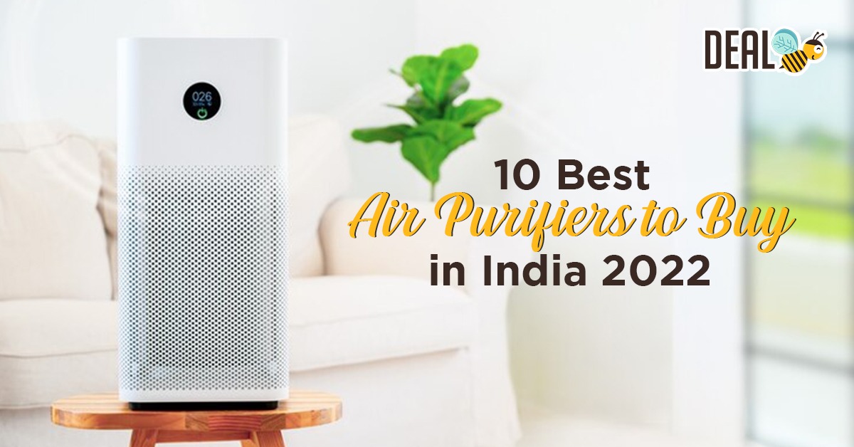 10 Best Air Purifiers to Buy in India 2022