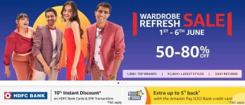 [Upcoming] Amazon Wardrobe Refresh Sale | 1st – 6th June10% Discount With HDFC Bank Cards.