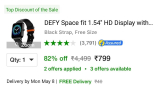 DEFY Smartwatche at ₹799Smartwatch Starting at ₹799Master Link :