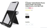 LOOT : Foldable Tablet/Mobile Phone Stand Holder with Angle Adjustments, Anti-Slip Pads at ₹ 89+ FREE SHIPPING